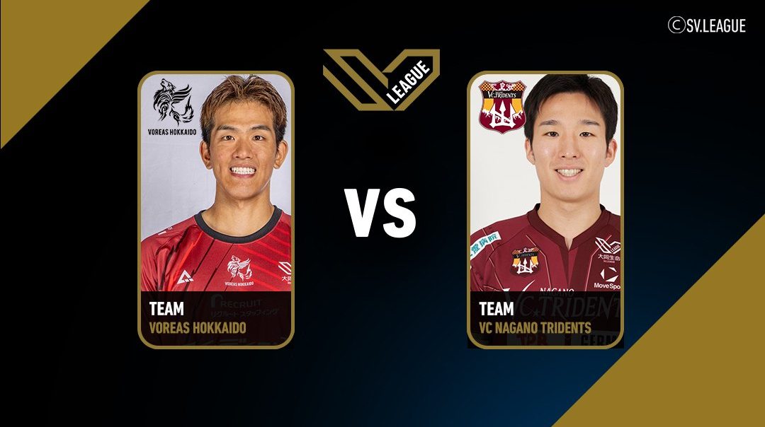 SV.League Men |  โวเรอัส ฮอกไกโด vs วีซี นากาโนะ ไทรเดนท์ส (14 Mar 26)