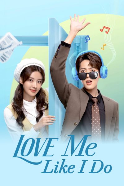 Love Me Like I Do