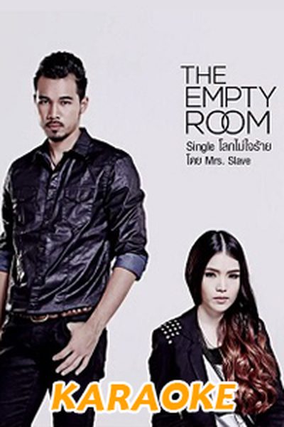 โลกไม่ใจร้าย : Mrs. Slave [คาราโอเกะ] โลกไม่ใจร้าย : Mrs. Slave [คาราโอเกะ]
