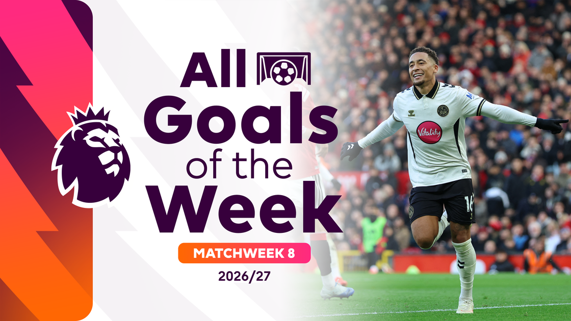 All Goals of the Week | Premier League 2026/27 - Matchweek 8