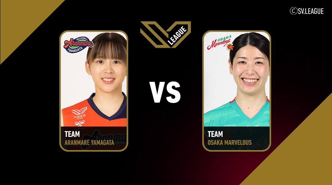 SV.League Women | อารันมาเระ ยามากาตะ vs โอซาก้า มาร์เวลัส (14 Feb 26)
