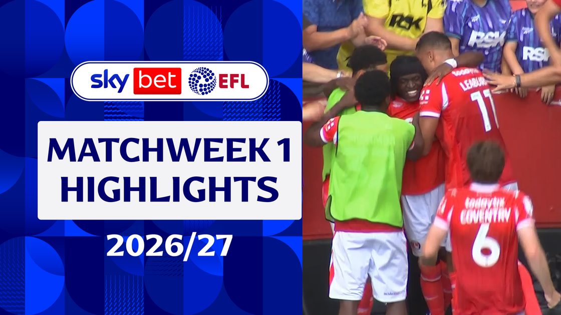 EFL 2026/27 | ไฮไลต์นัดที่ 1