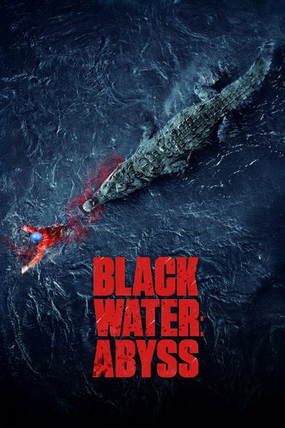 ดูBlack Water: Abyss