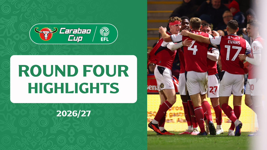 Carabao Cup 2026/27 | Round Four Highlights