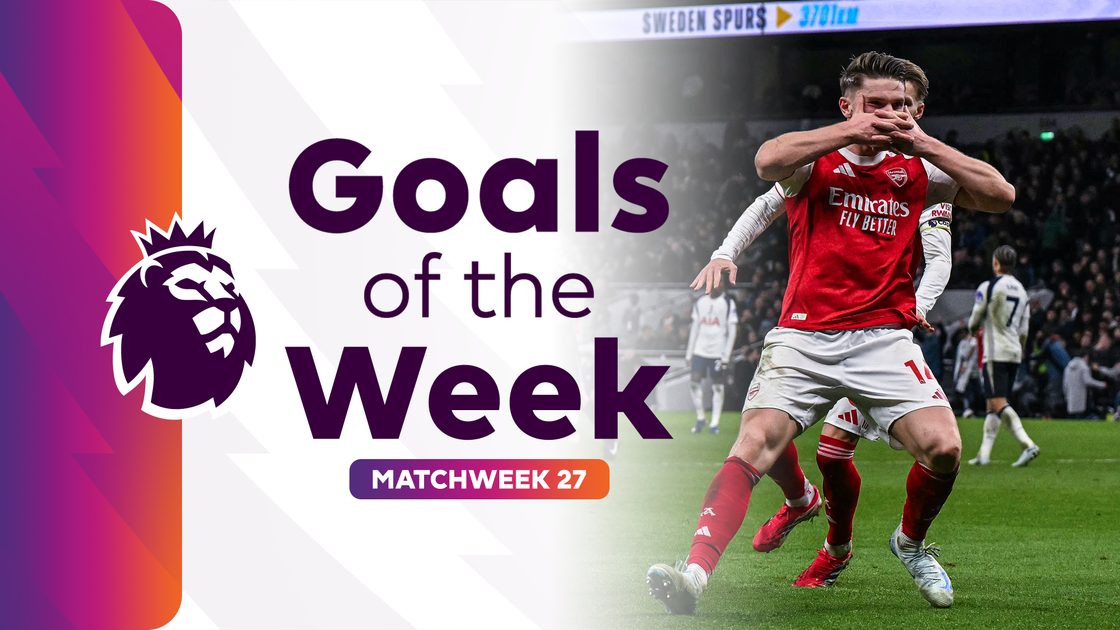 ลูกยิงประจำสัปดาห์ | พรีเมียร์ลีก สัปดาห์ที่ 27
