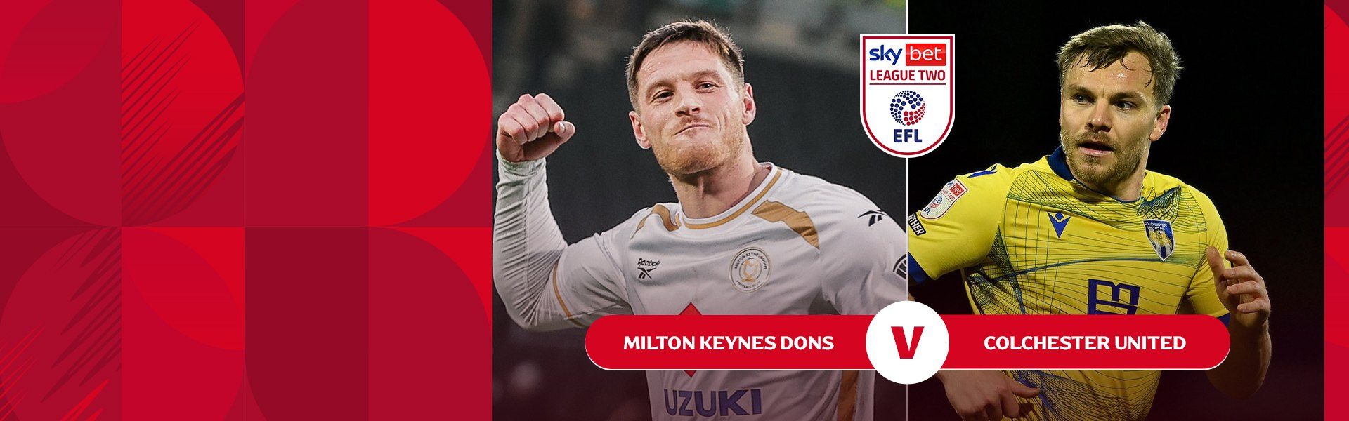 อีเอฟแอล ลีกทู | มิลตัน คีนส์ ดอนส์ v โคลเชสเตอร์ ยูไนเต็ด (19 Mar 2026)