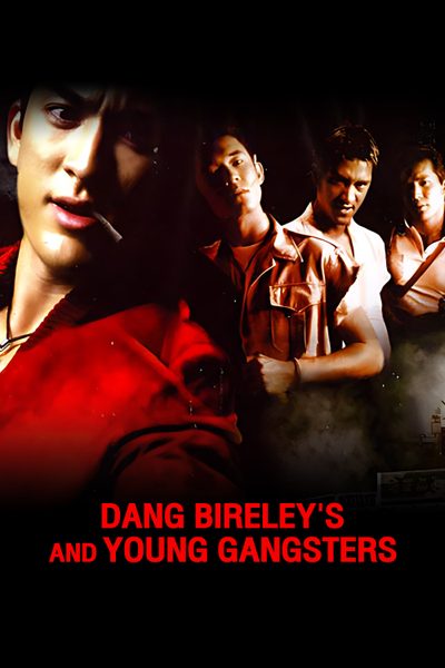 Dang Bireley's and Young Gangsters