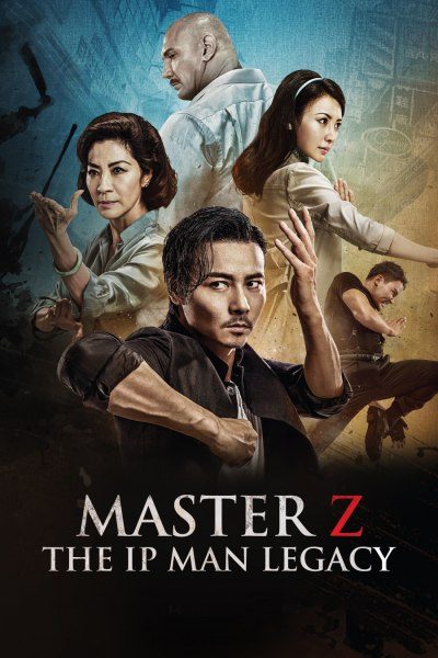 Master Z: The Ip Man Legacy