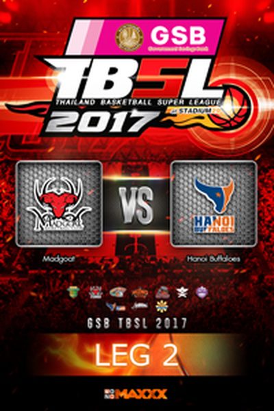 แมดโกท VS ฮานอย บัฟฟาโล่ส์ คู่ที่ 3 5/2/17 LEG 2 Madgoat - Hanoi Buffaloes