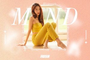 ดูหนัง มายด์ กนกวรรณ อรรถจีรธาดา RUSH Fashion Vol.147 Mind ตอนที่ 1