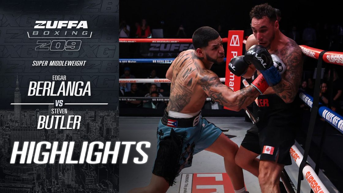 เอ็ดการ์ เบอร์ลานกา vs สตีเวน บัตเลอร์ | Zuffa Boxing 09