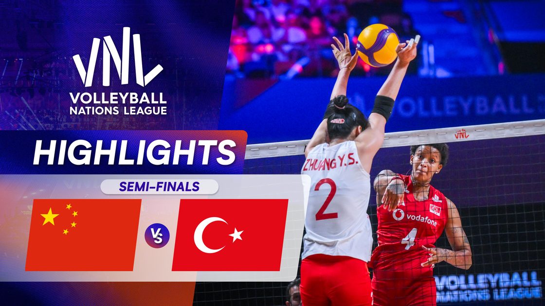 จีน v ตุรเคีย | รอบรองชนะเลิศ | VNL 2026