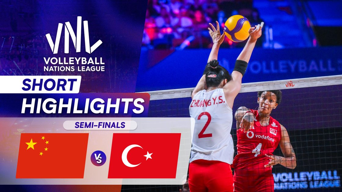 จีน v ตุรเคีย | รอบรองชนะเลิศ | VNL 2026