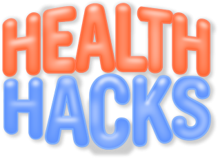Health Hacks