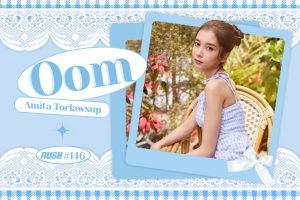 ดูหนัง อุ้ม อมิตา ต่อเหล่าทรัพย์ RUSH Fashion Vol.146 Oom ตอนที่ 3