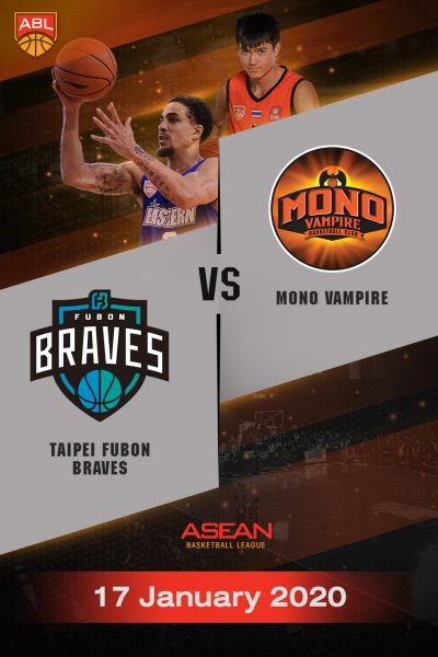 ABL 2019-2020 - ไทเป ฟูบอน เบรฟ VS โมโน แวมไพร์ (17-01-20) ABL 2019-2020 - Fubon Braves VS Mono Vampire Basketball Club (17-01-20)