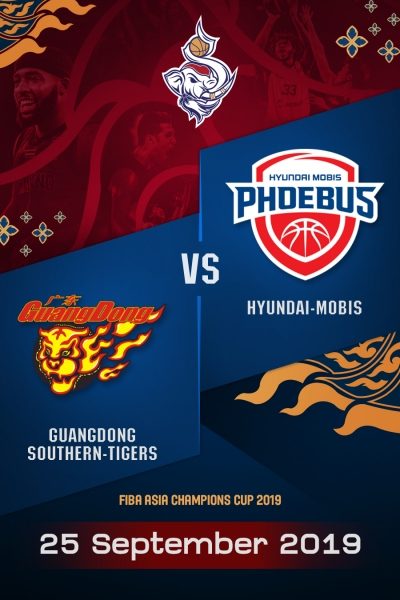 FACC2019 - กวงดอง เซาเธิร์น  ไทเกอร์ VS ฮุนได โมบิส FACC2019 - Guangdong Southern Tigers VS Hyundai Mobis