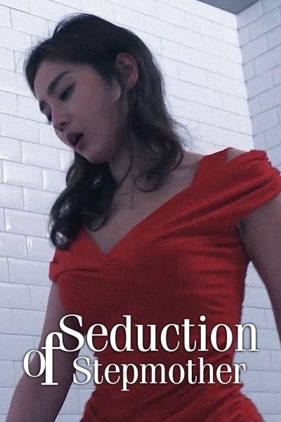Seduction of Stepmother