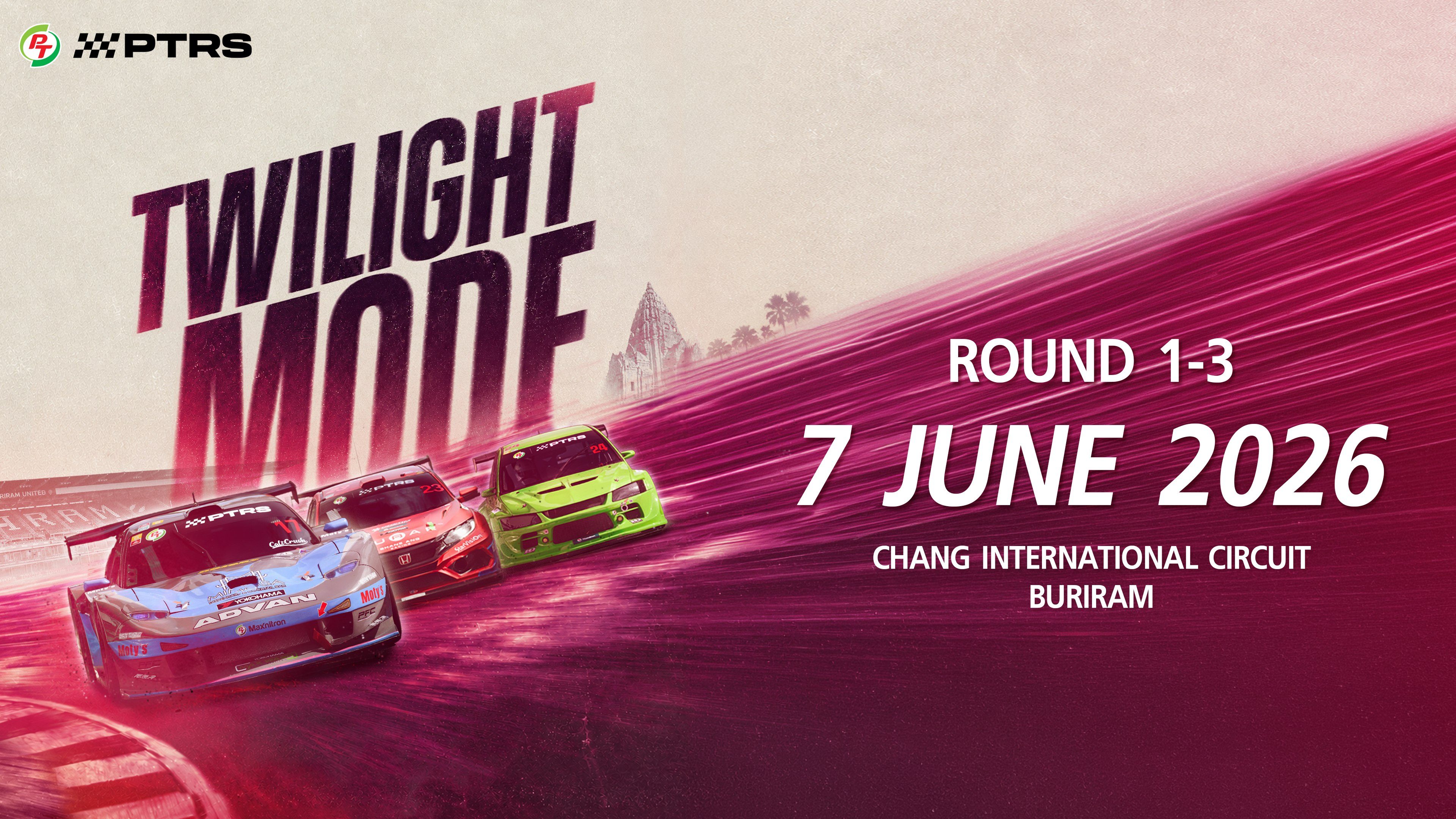 พีที แม็กซ์นิตรอน เรซซิ่ง ซีรีส์ 2026 สนาม 1-3 (7 มิถุนายน 2026) PT Maxnitron Racing Series 2026 Round 1-3 (7 Jun 2026)