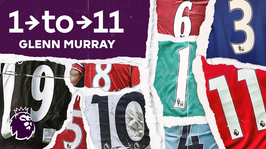 1 to 11: เกล็นน์ เมอร์เรย์