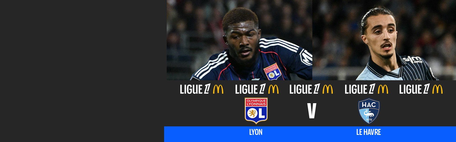 ลีกเอิง | โอลิมปิก ลียง v เลอ อาฟร์ (14 Dec 2025)