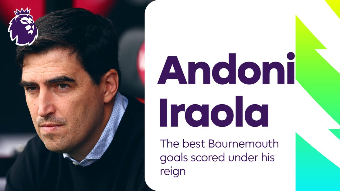 สุดยอดประตูยอดเยี่ยมของบอร์นมัธในยุค อันโดนี่ อิราโอล่า