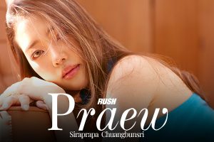 ดูหนัง แพรว ศิรประภา ช่วงบุญศรี RUSH Fashion Vol.152 Praew ตอนที่ 4