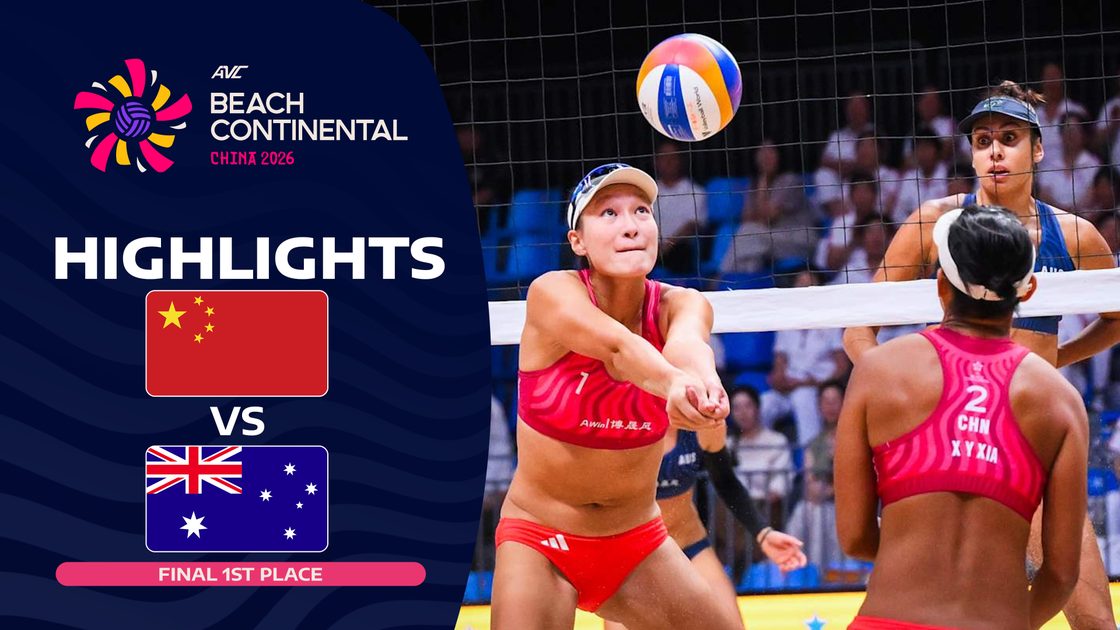 Yan X./X. Y. Xia (CHN) vs Fejes/Clancy (AUS) | Final 1st Place | 6 Sep 2026