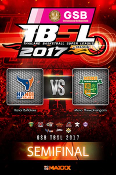 ฮานอย บัฟฟาโล่ส์ VS โมโน ทิวไผ่งาม คู่ที่ 1 19/3/17 Semi G2:
Hanoi Buffaloes - Mono Thew