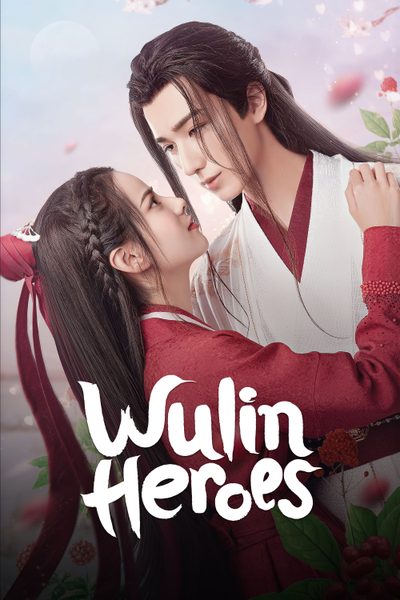 Wulin Heroes