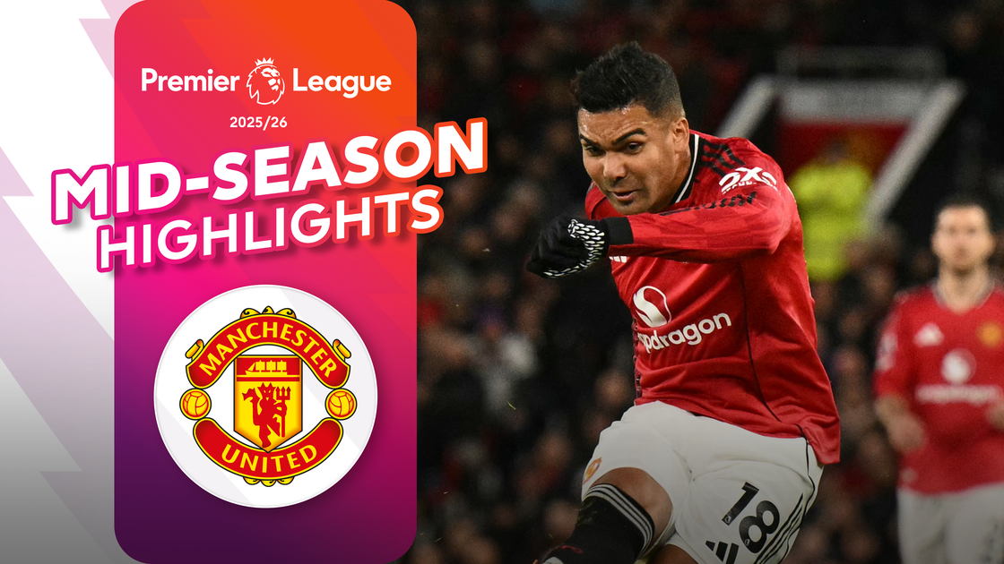 ไฮไลต์ครึ่งฤดูกาลทีมแมนเชสเตอร์ ยูไนเต็ด | 2025/26