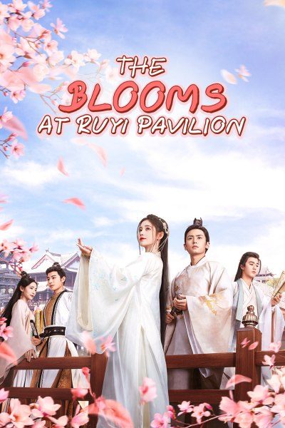 The Blooms At Ruyi Pavilion