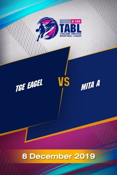 TABL (2019) - รอบ 9 ทีม TGE EAGEL VS มิต้า A TABL (2019) - รอบ 9 ทีม TGE EAGEL VS มิต้า A
