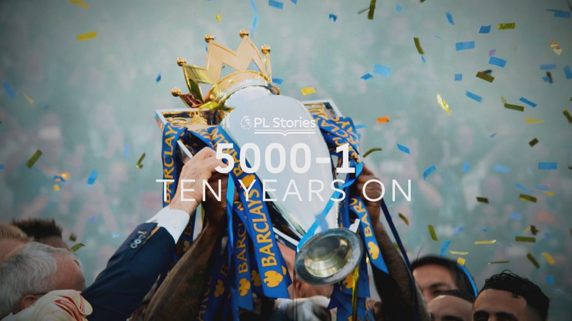 PL Stories: เลสเตอร์ ซิตี้ – 5000/1