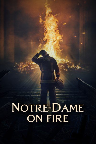 Notre-Dame on Fire