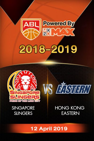 Semi-Finals : สิงคโปร์ สลิงเกอร์ส VS  ฮ่องกง อีสเทิร์น (เกม 1) Semi-Finals : Singapore Slingers VS Hong Kong Eastern (G1)