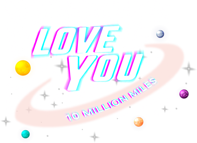 Love You 10 Million Miles