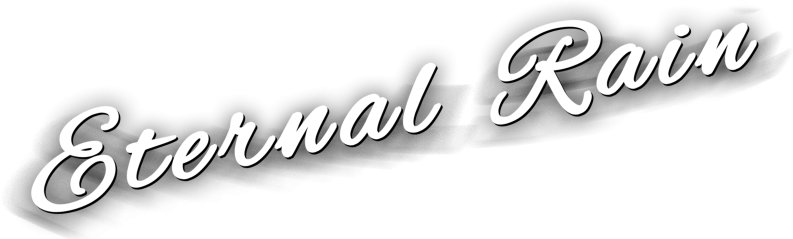 Eternal Rain