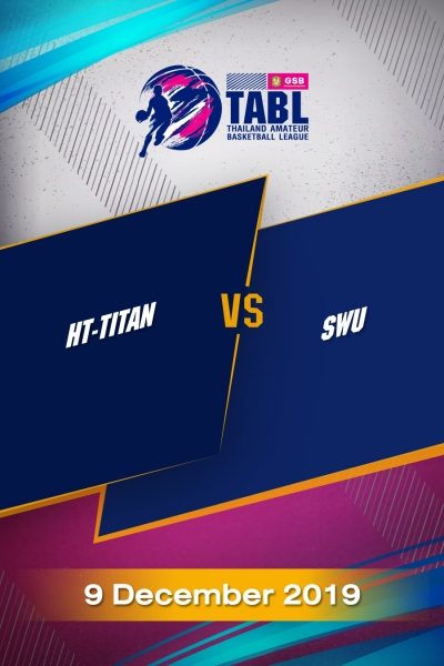 TABL (2019) - รอบ 4 ทีม HT-TITAN  VS  SWU TABL (2019) - รอบ 4 ทีม HT-TITAN  VS  SWU