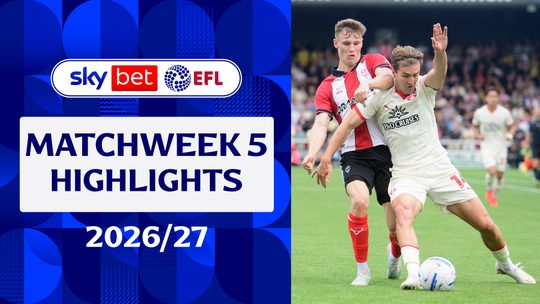 EFL 2026/27 | ไฮไลต์แมตช์วีค 5