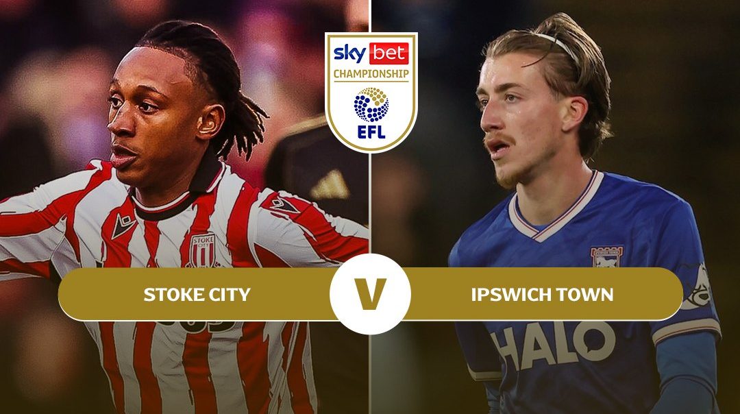 อีเอฟแอล แชมเปี้ยนชิพ | สโต๊ค ซิตี้ v อิปสวิช ทาวน์ (11 Mar 2026)