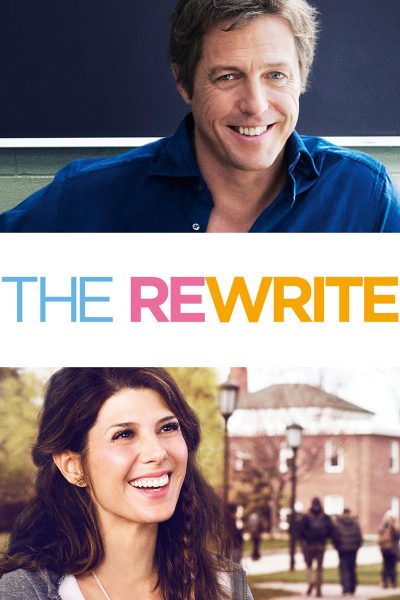 เขียนยังไงให้คนรักกัน The Rewrite  (The Reluctant Professor)