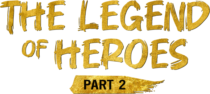 The Legend of Heroes Part 2