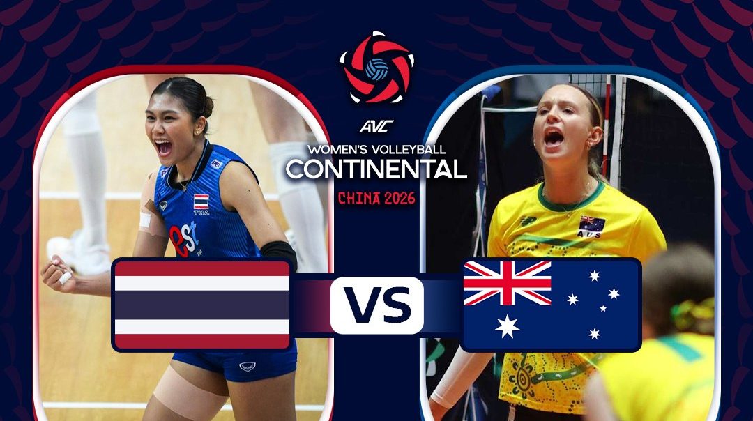 AVC Women's Continental Championship | ไทย vs ออสเตรเลีย (21 Aug 2026)