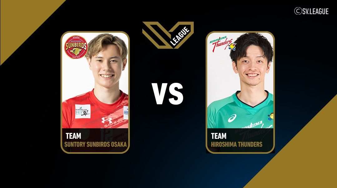 SV.League Men | ซันโทรี่ ซันเบิร์ดส์ โอซาก้า vs ฮิโรชิมา ธันเดอร์ส (05 Apr 26)