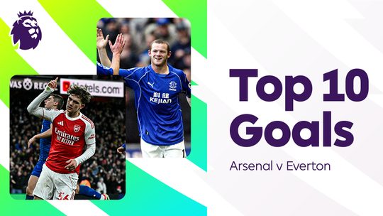 10 อันดับประตูยอดเยี่ยมในเกมพรีเมียร์ลีกคู่ระหว่าง อาร์เซนอล v เอฟเวอร์ตัน