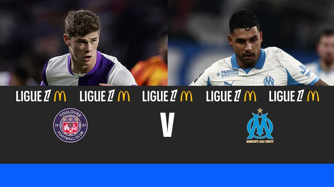 ลีกเอิง | ตูลูส v โอลิมปิก มาร์กเซย (8 Mar 2026)