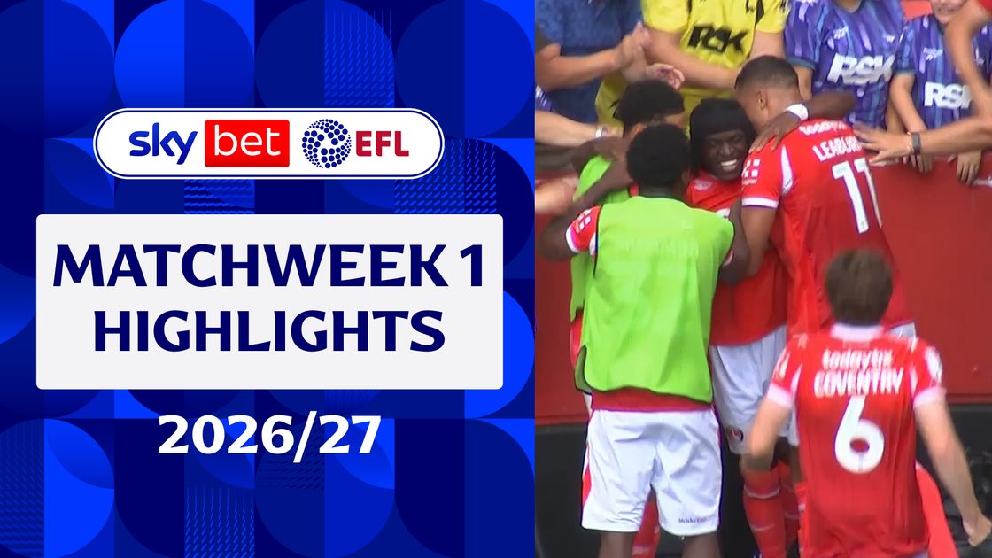 EFL 2026/27 | ไฮไลต์แมตช์วีค 1