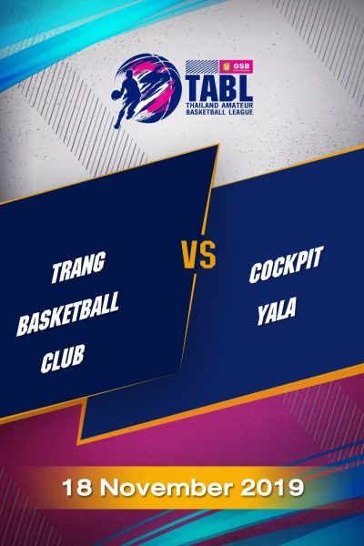 TABL (2019) - รอบชิงที่ 1 ภาคใต้ตอนล่าง ชมรมบาสเกตบอล จ.ตรัง VS ค็อกพิท ยะลา TABL (2019) - รอบชิงที่ 1 ภาคใต้ตอนล่าง ชมรมบาสเกตบอล จ.ตรัง VS ค็อกพิท ยะลา