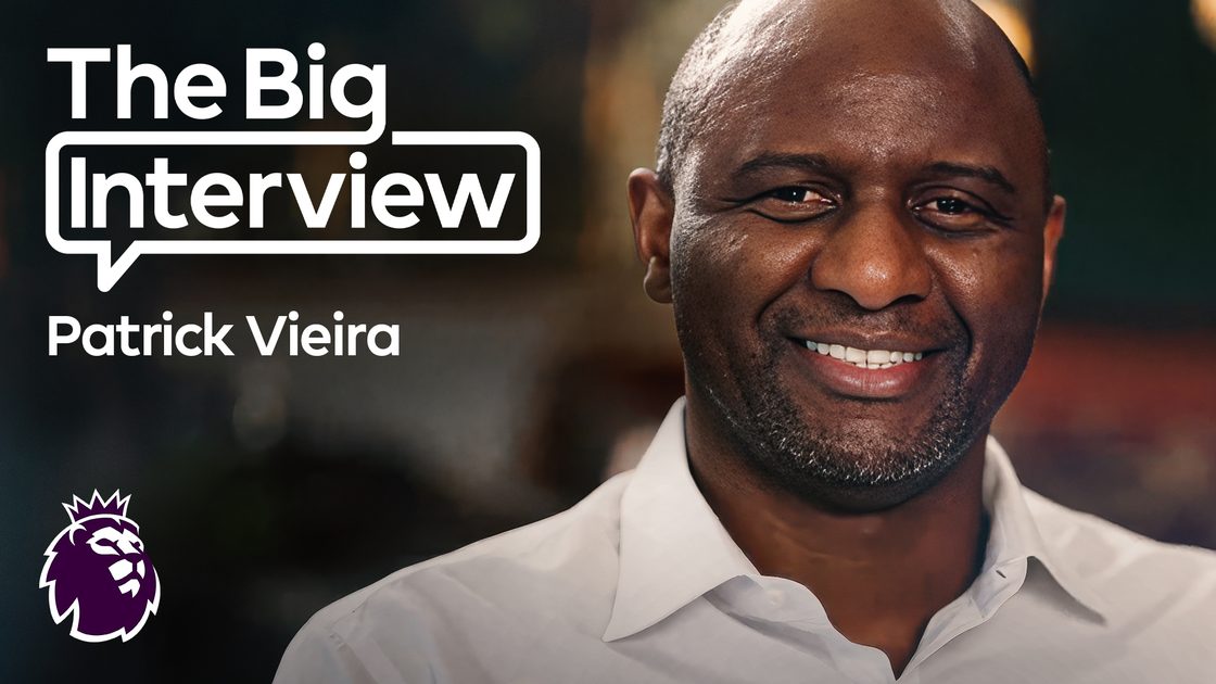 The Big Interview: แพทริค วิเอร่า
